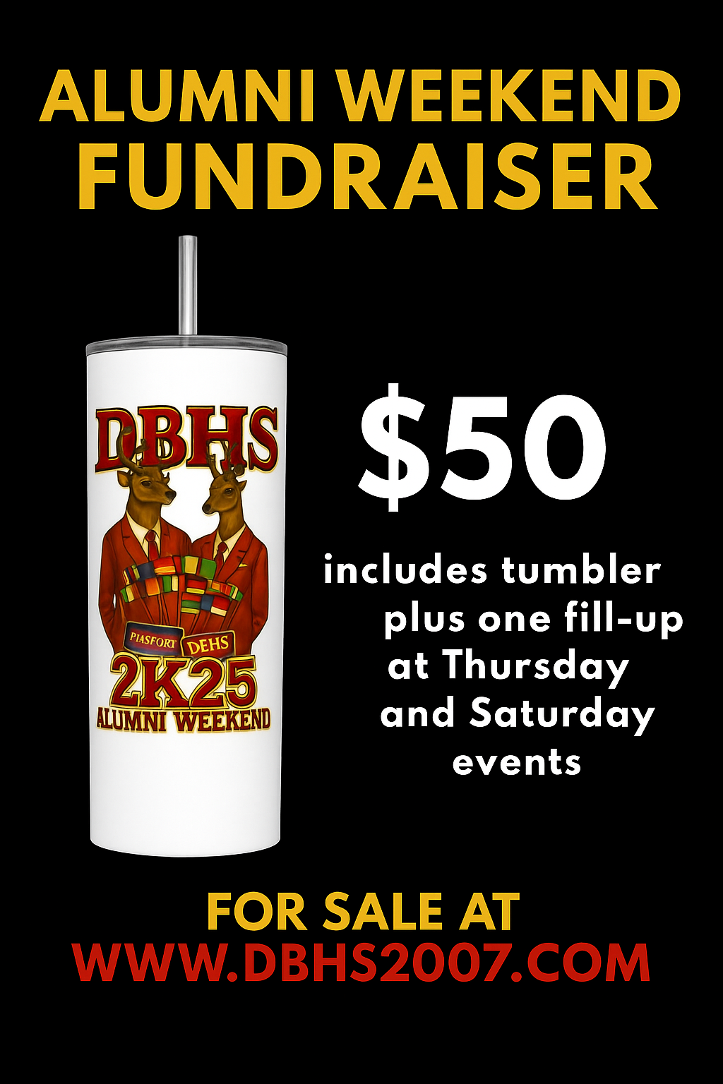 $50 FUNDRAISER: Fill Ups+ Custom DBHS Alumni Weekend
